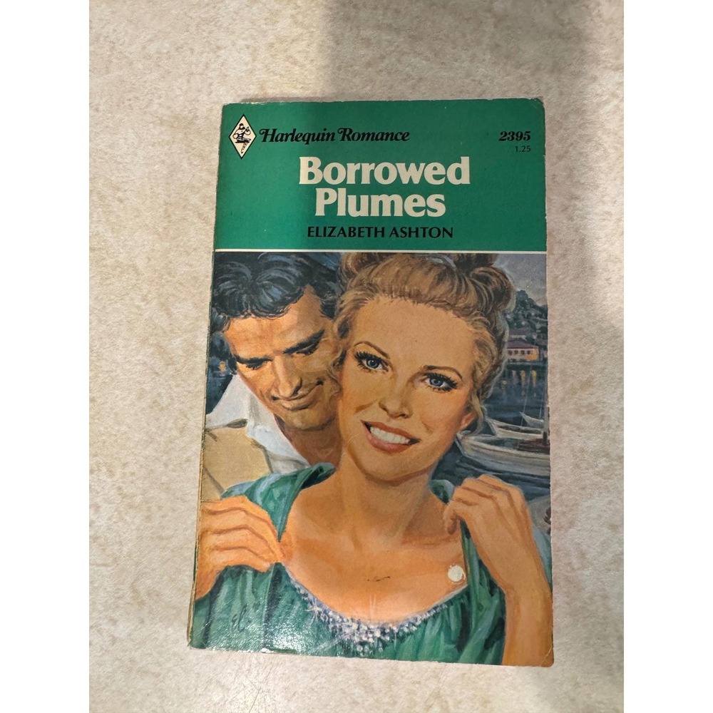 Borrowed‎ Plumes Elizabeth Ashton Harlequin Romance 2395 Vintage 1981 Paperback
